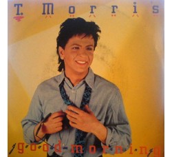 T. Morris* – Good Morning – 45 RPM 