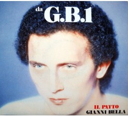 Gianni Bella – Il Patto – 45 RPM