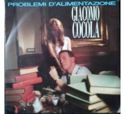 Giacomo Cocola – Problemi D'Alimentazione – 45 RPM