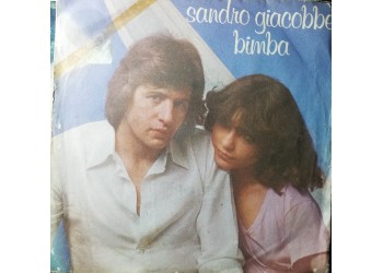 Sandro Giacobbe – Bimba – 45 RPM 