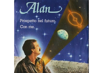 Alan (33) – Prospetto Nel Futuro / Con Me – 45 RPM