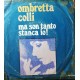 Ombretta Colli – Luna Quadrata – 45 RPM