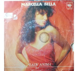 Marcella Bella – Lady Anima – 45 RPM