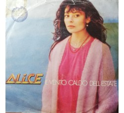 Alice (4) – Il Vento Caldo Dell'Estate – 45 RPM