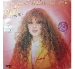 Edi Angelillo – Per Una Storia In Piú – 45 RPM