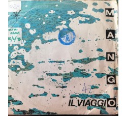 Mango (2) – Il Viaggio – 45 RPM 