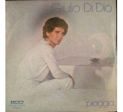 Giulio Di Dio – Pioggia – 45 RPM 