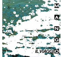 Mango (2) – Il Viaggio – 45 RPM