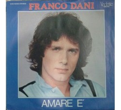 Franco Dani – Amare È – 45 RPM