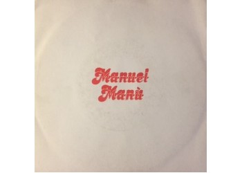 Manuel Manù – Toccami Toccami – 45 RPM