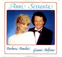 Barbara Bouchet e Gianni Belfiore – Anni Sessanta / Capirsi – 45 RPM