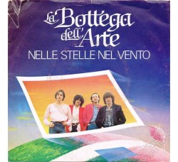 La Bottega Dell'Arte – Nelle Stelle Nel Vento – 45 RPM