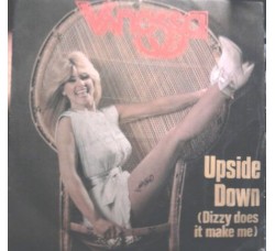 Vanessa  – Upside Down (Dizzy Does It Make Me) – 45 RPM