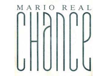 Mario Real – Chance – 45 RPM