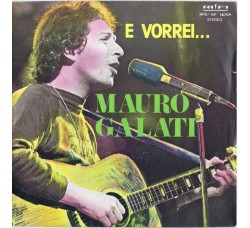 Mauro Galati – E Vorrei – 45 RPM