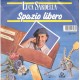 Luca Sardella – Una Storia Pulita – 45 RPM