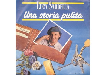 Luca Sardella – Una Storia Pulita – 45 RPM