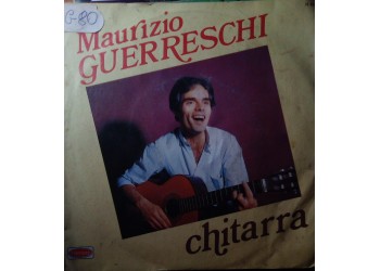 Maurizio Guerreschi – Chitarra – 45 RPM