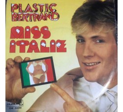 Plastic Bertrand – Miss Italie – 45 RPM 