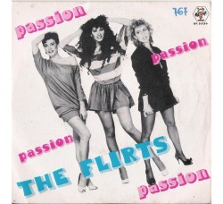 The Flirts – Passion – 45 RPM