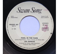 Led Zeppelin – Fool In The Rain / Hot Dog – 45 RPM