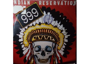999 – Indian Reservation – 45 RPM 