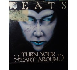 Keats – Turn Your Heart Around – 45 RPM 