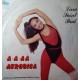Lara Saint Paul – A.A.A.A. Aerobica – 45 RPM