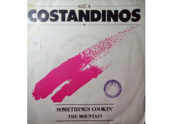 Alec R. Costandinos – Something's Cookin' – 45 RPM 