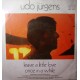 Udo Jürgens – Leave A Little Love / Once In A While – 45 RPM