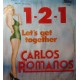 Carlos Romanos – 1-2-1 – 45 RPM 