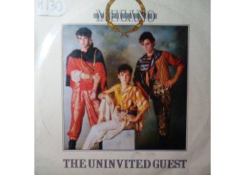 Mecano – The Uninvited Guest – 45 RPM 