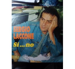 Sergio Laccone – Si...No – 45 RPM