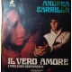 Andrea Zarrillo – Il Vero Amore – 45 RPM 
