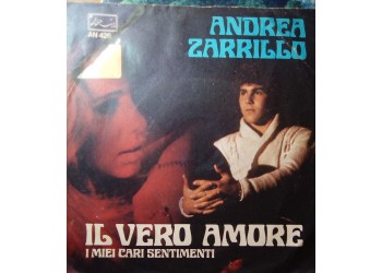 Andrea Zarrillo – Il Vero Amore – 45 RPM 