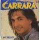 Carrara – Welcome To The Sunshine – 45 RPM