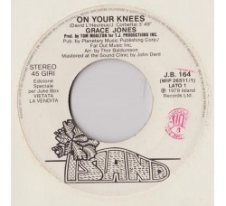 Grace Jones / Bernie Lyon – On Your Knees / Eleanor Rigby – Jukebox