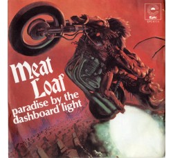 Meat Loaf – Paradise By The Dashboard Light – 45 RPM
