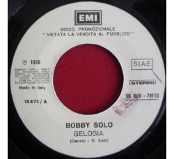 Bobby Solo / David Zed – Gelosia / R.O.B.O.T. (Erreobioti) – Jukebox