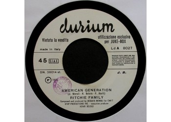 Ritchie Family* / Plastic Bertrand – American Generation / Supercool – Jukebox