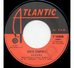 Greta Campbell – Banana / Alegrias Josuè – 45 RPM