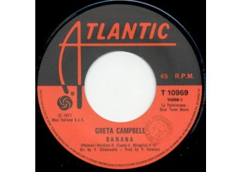 Greta Campbell – Banana / Alegrias Josuè – 45 RPM