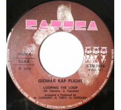 Giomar Kap Flight – Looping The Loop – 45 RPM
