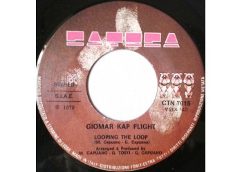 Giomar Kap Flight – Looping The Loop – 45 RPM