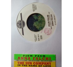 Anna Falchi / The Sun Company – Pium Paum / In The Name Of Love – jukebox