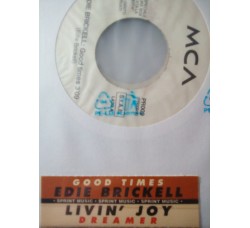 Edie Brickell / Livin' Joy – Good Times / Dreamer (Radio Mix) – jukebox
