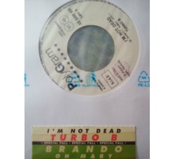Turbo B. / Brando (11) – I'm Not Dead / Oh Mary – jukebox