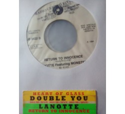 Double You / Lanotte* – Heart Of Glass / Return To Innocence – jukebox