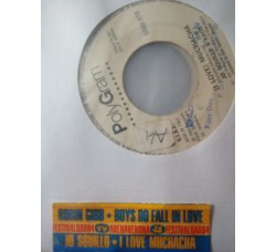 Jo Squillo & Kaos* / Robin Gibb – (I Love) Muchacha / Boys Do Fall In Love – jukebox
