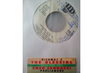 The Blessing / Enzo Jannacci – Highway 5 / Parliamone – jukebox